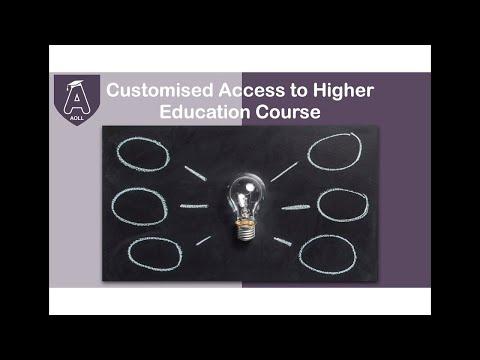Customised Access to Higher Education Course (online study)